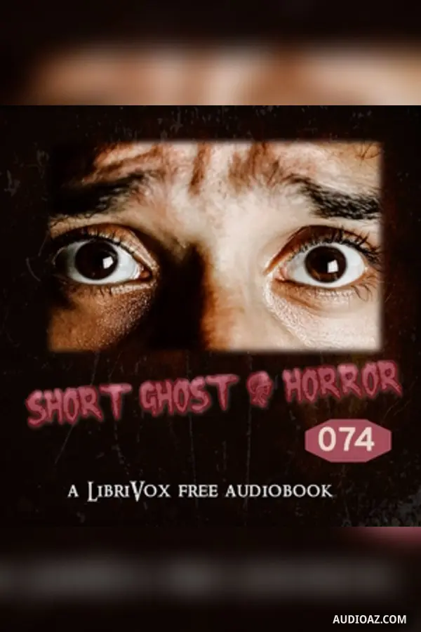 Short Ghost and Horror Collection 076