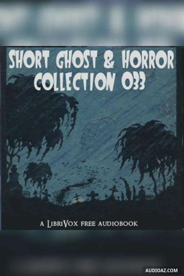 Short Ghost and Horror Collection 033