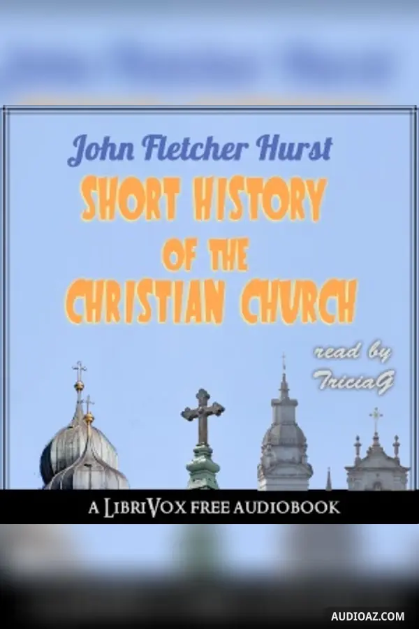 Short History of the Christian Church - Audiolibro Gratis