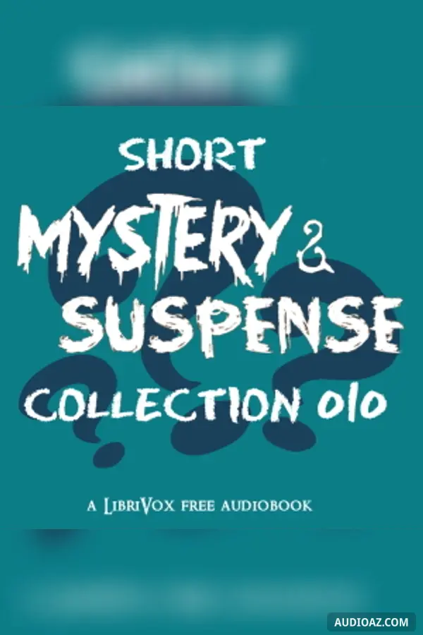 Short Mystery and Suspense Collection 010