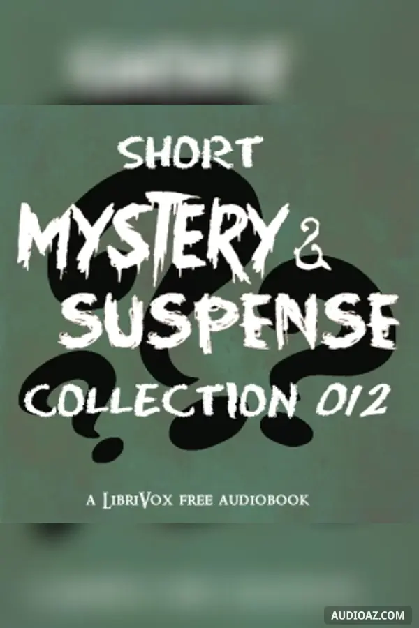 Short Mystery and Suspense Collection 012