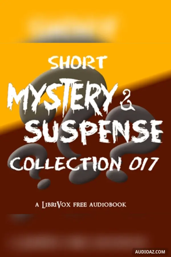Short Mystery and Suspense Collection 017