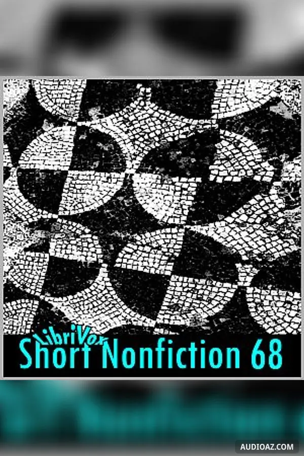 Short Nonfiction Collection, Vol. 068