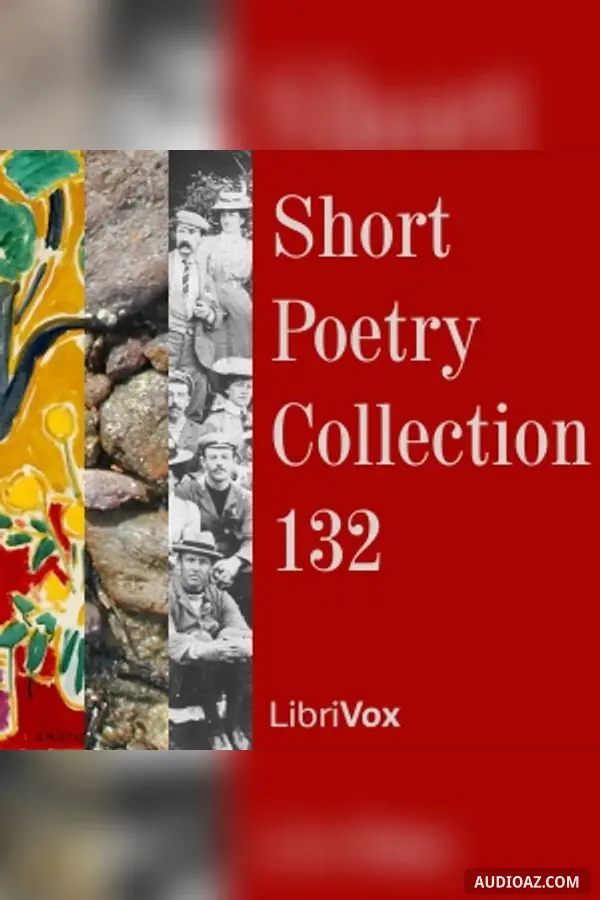 Short Poetry Collection 132