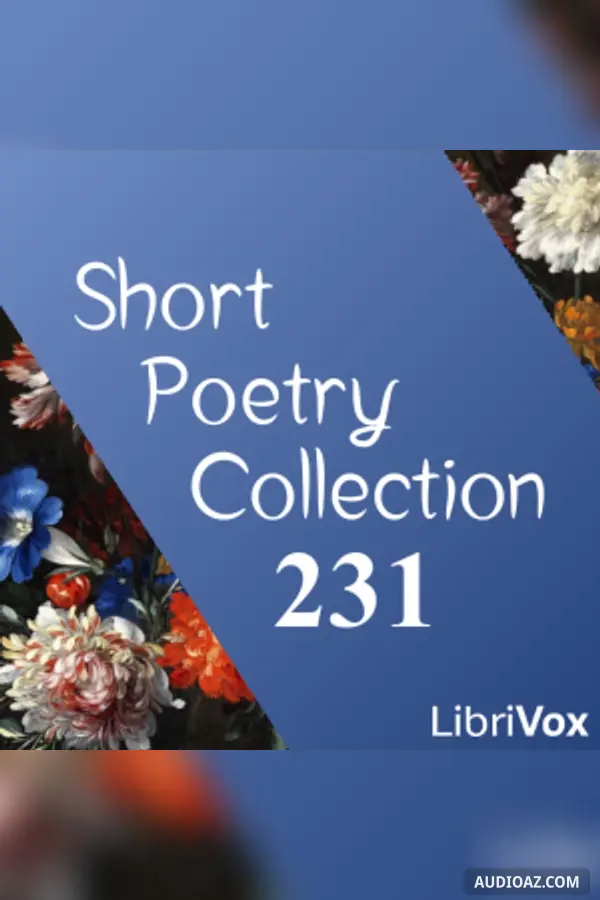 Short Poetry Collection 231 - Audiolibro Gratis