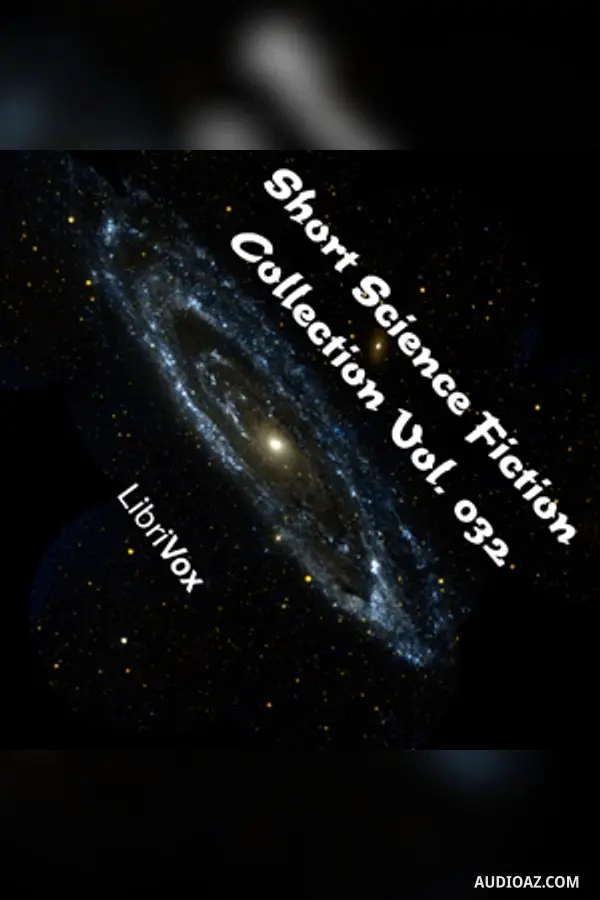 Short Science Fiction Collection 032