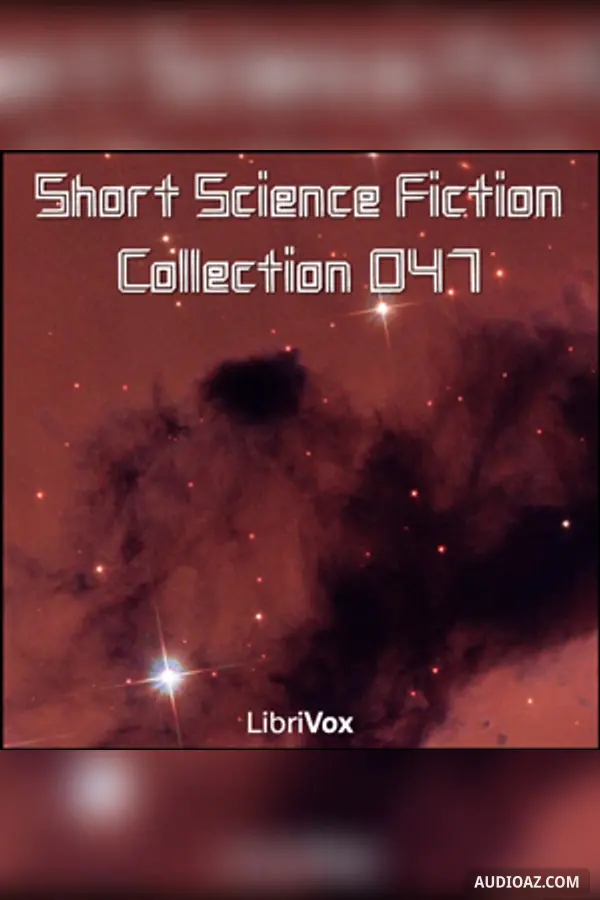 Short Science Fiction Collection 047