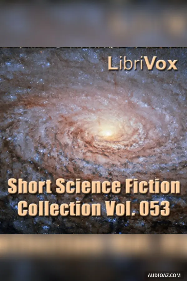 Short Science Fiction Collection 053