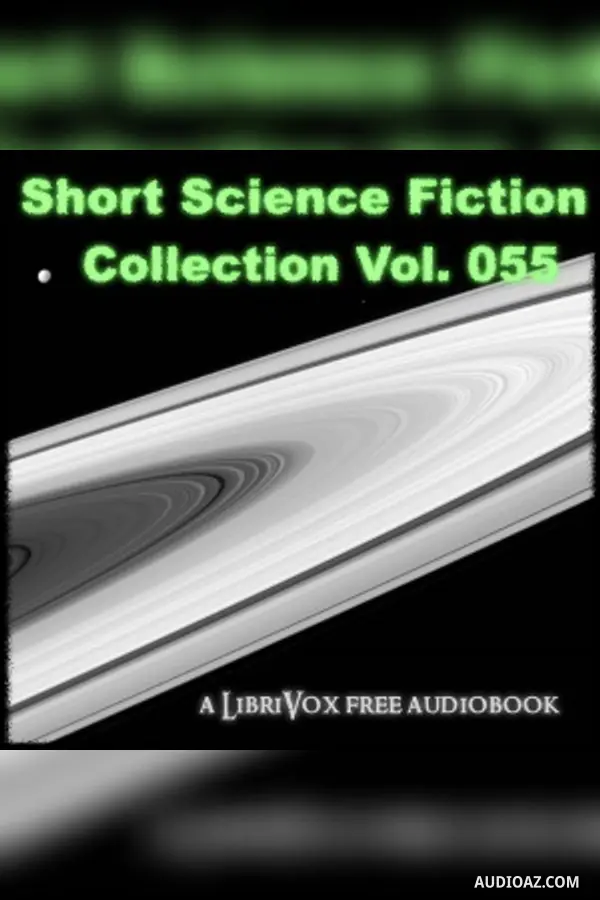 Short Science Fiction Collection 055