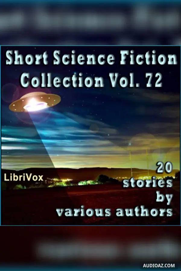 Short Science Fiction Collection 072