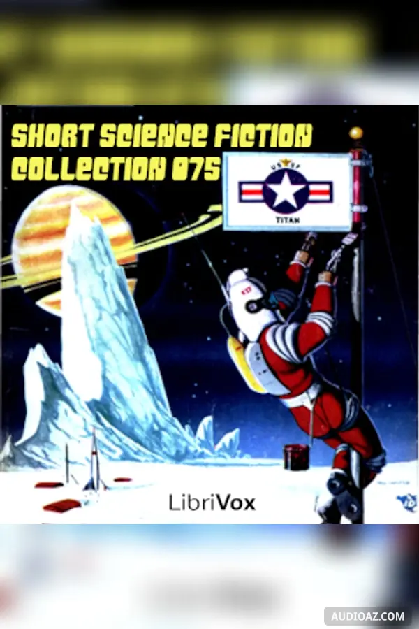 Short Science Fiction Collection 075