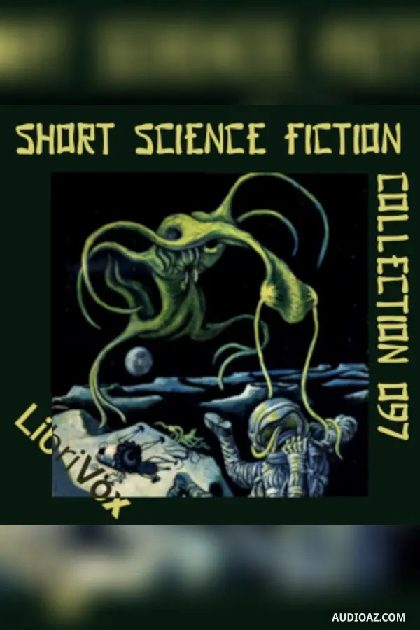 Short Science Fiction Collection 097
