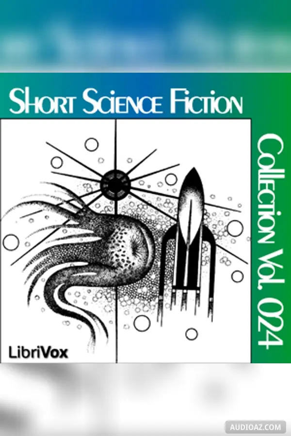 Short Science Fiction Collection 024
