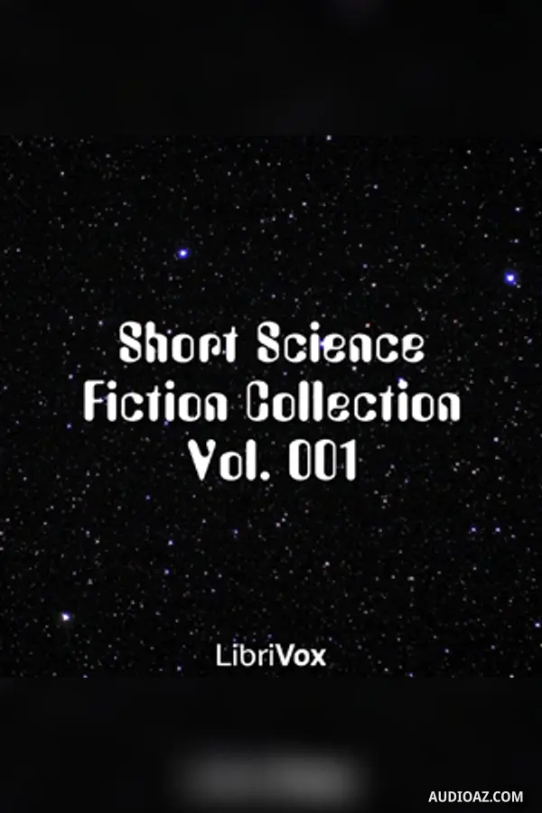 Short Science Fiction Collection 001