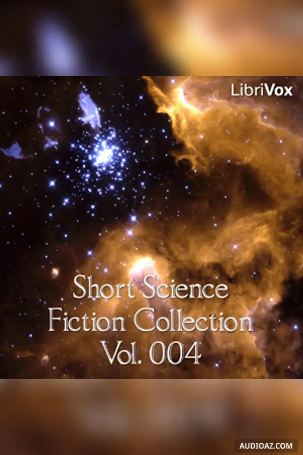 Short Science Fiction Collection 004