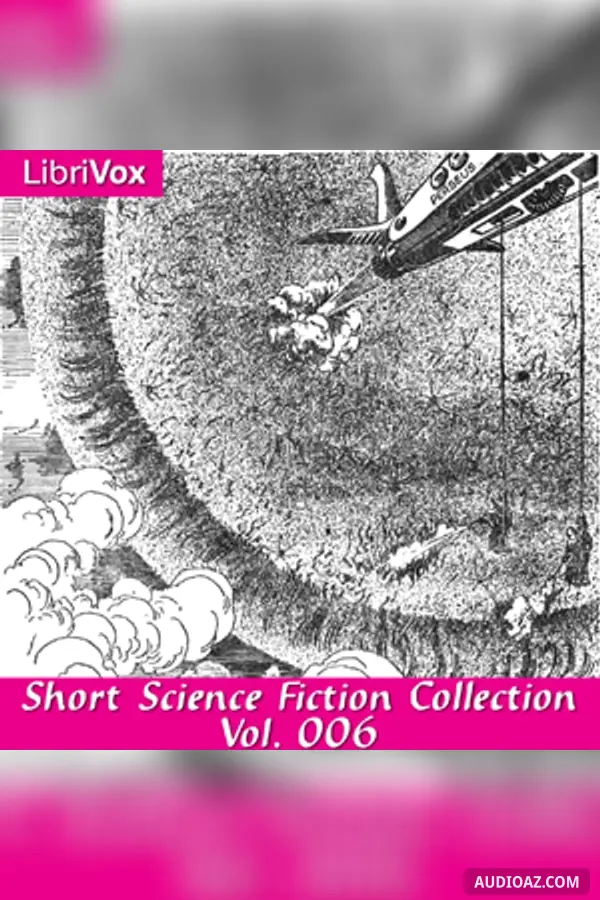 Short Science Fiction Collection 006