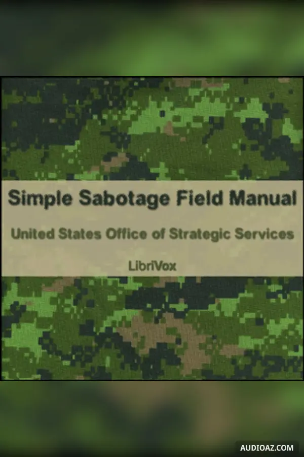 Simple Sabotage Field Manual