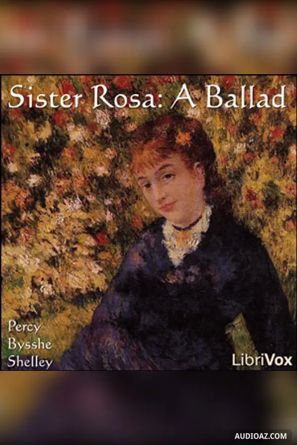 Sister Rosa: A Ballad