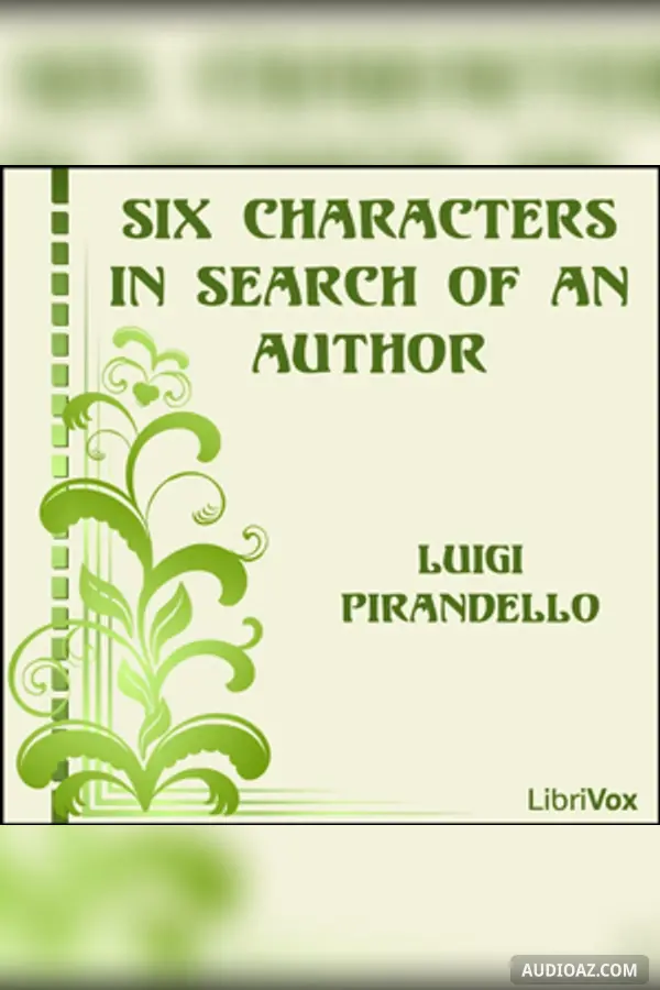 Six Characters in Search of an Author