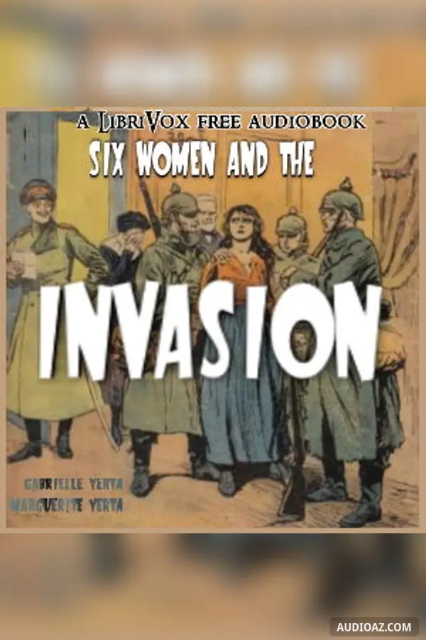 Six Women and the Invasion