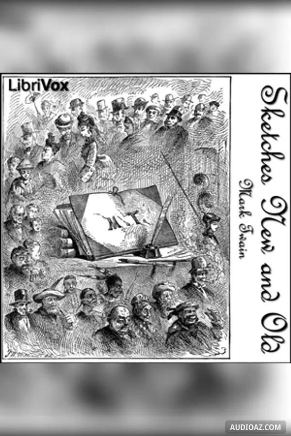 Sketches New and Old