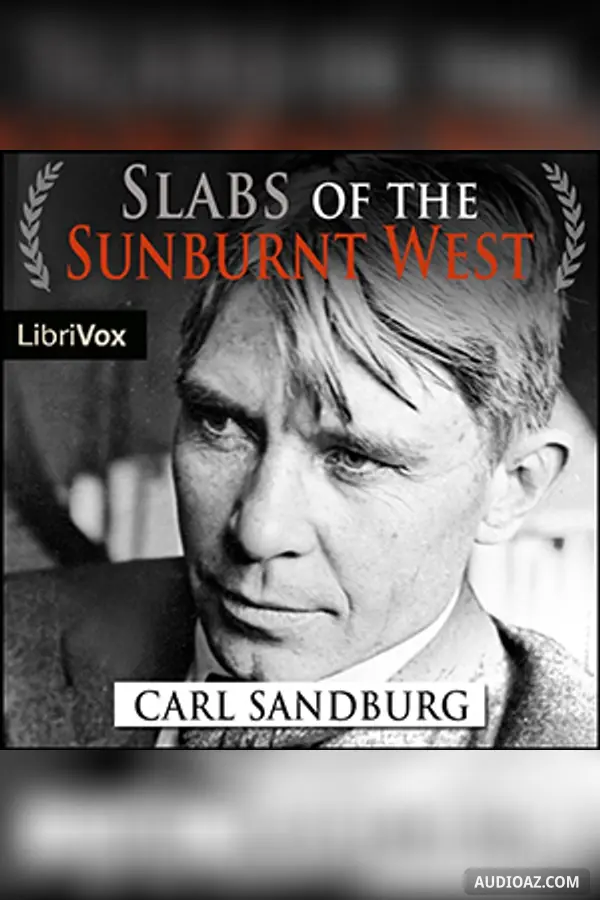 Slabs of the Sunburnt West