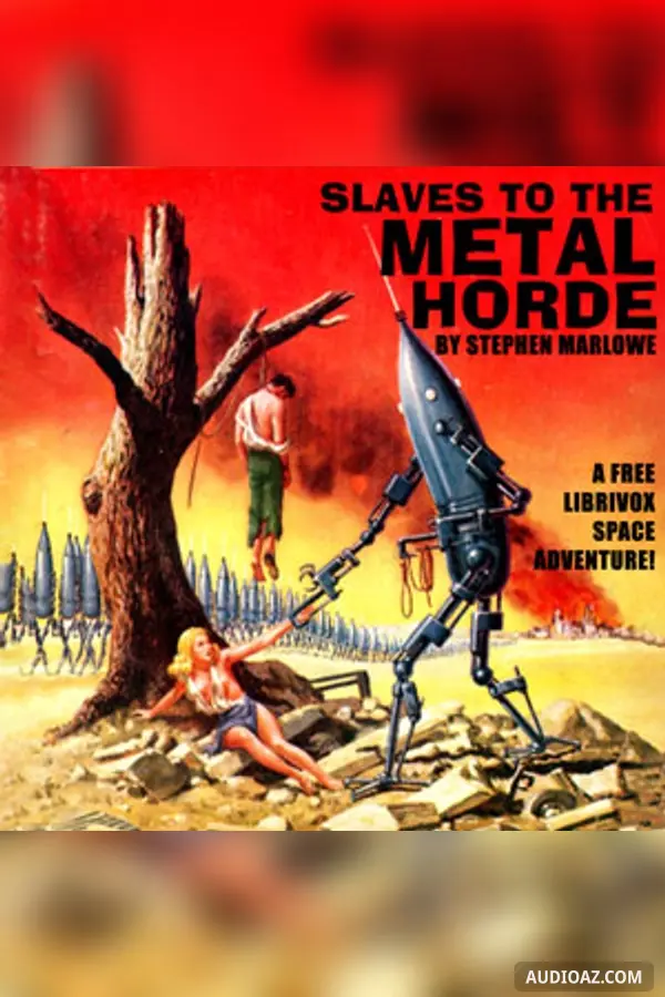 Slaves to the Metal Horde