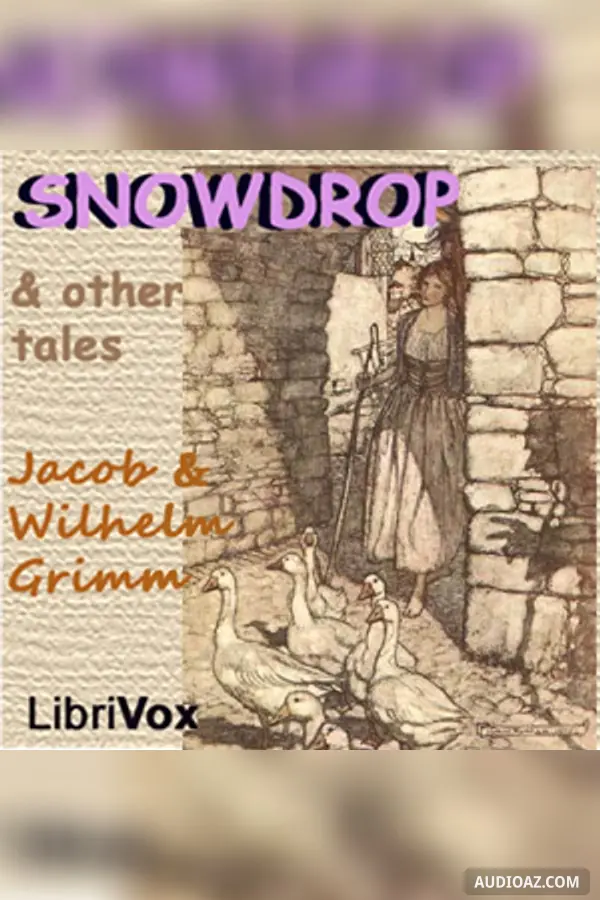 Snowdrop and Other Tales
