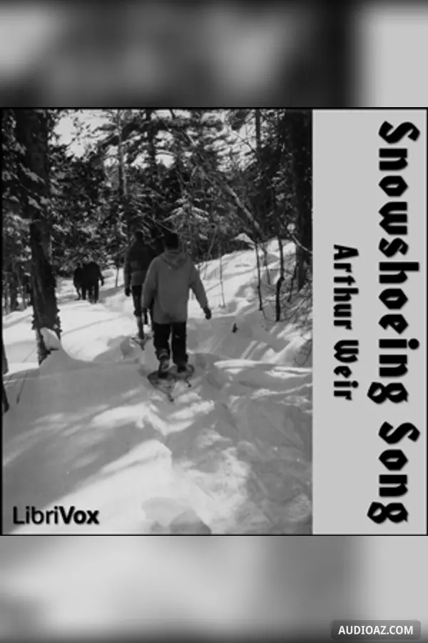 Snowshoeing Song
