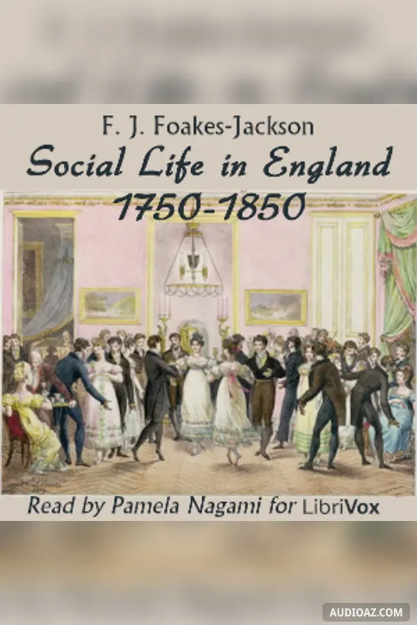 Social Life in England 1750-1850