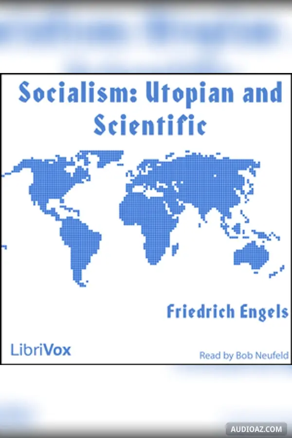 Socialism: Utopian and Scientific