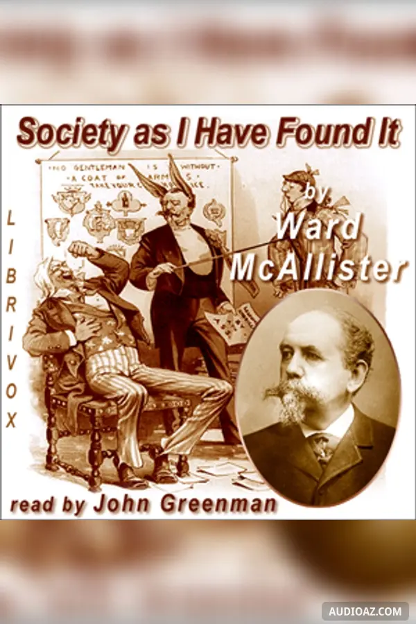 Society as I Have Found It