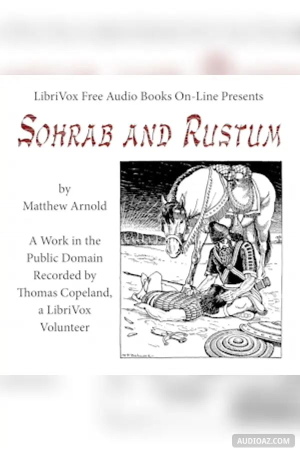 Sohrab and Rustum: An Episode