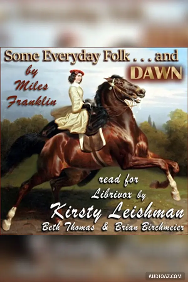 Some Everyday Folk and Dawn