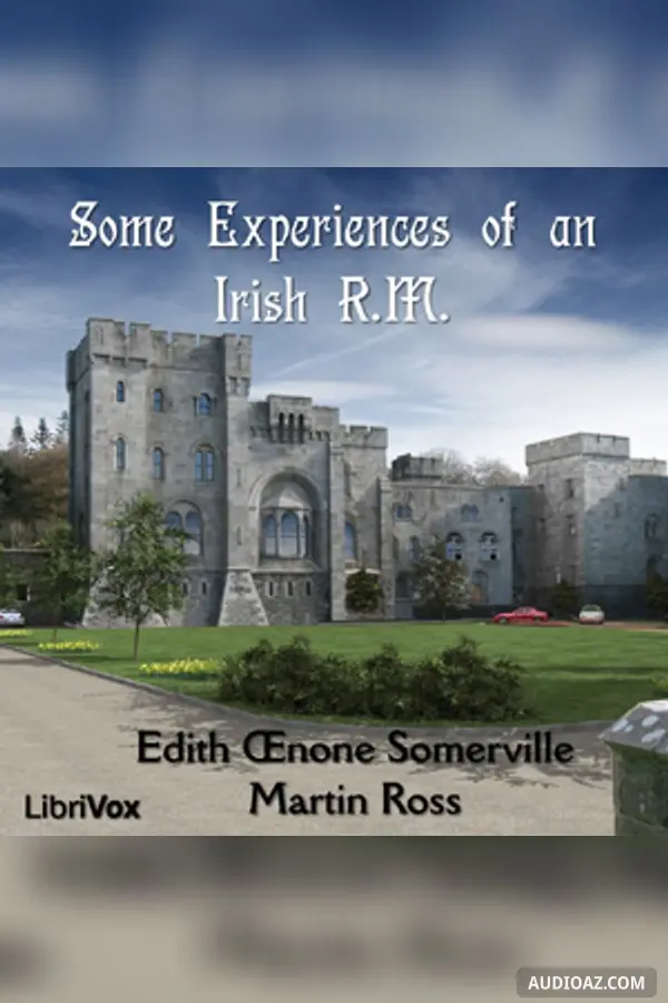 Some Experiences of an Irish R.M.