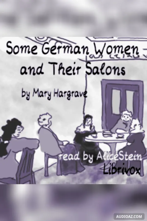 Some German Women and Their Salons