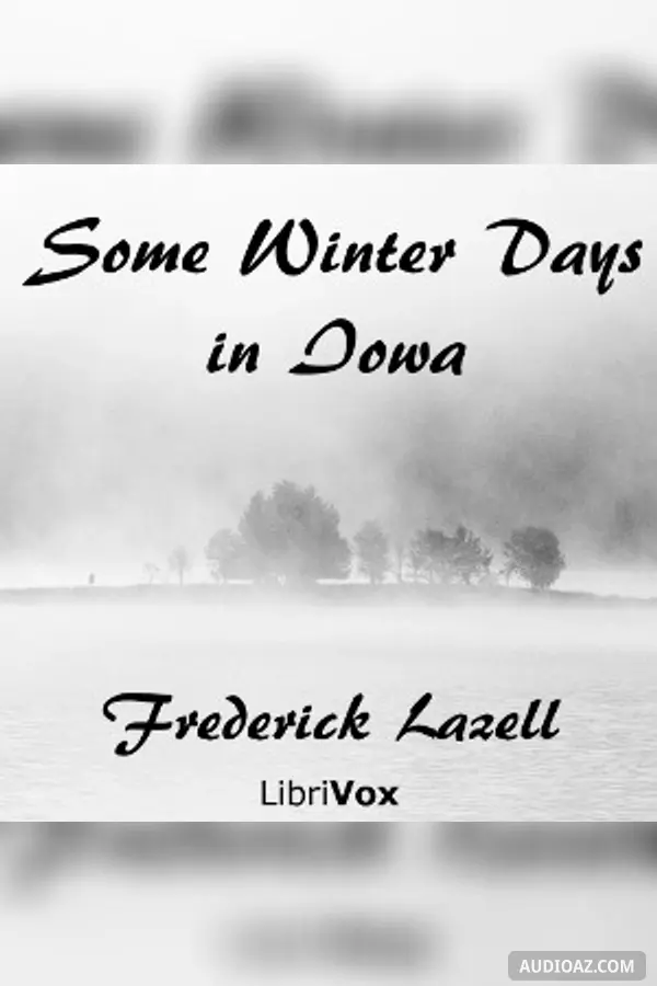 Some Winter Days in Iowa