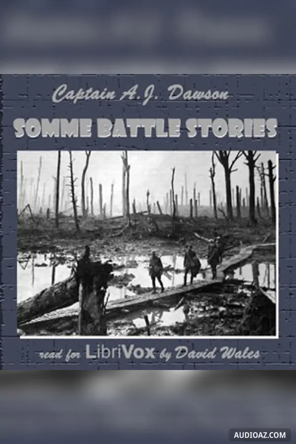 Somme Battle Stories