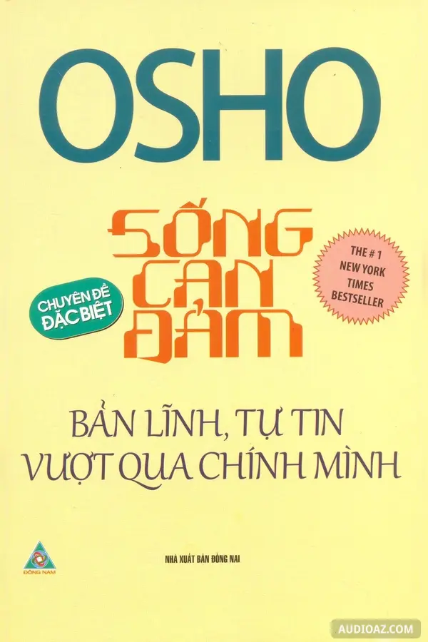 Sống Can Đảm Bản Lĩnh Tự Tin Vượt Qua Chính Mình