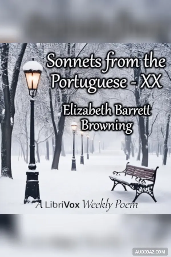 Sonnets from the Portuguese - XX