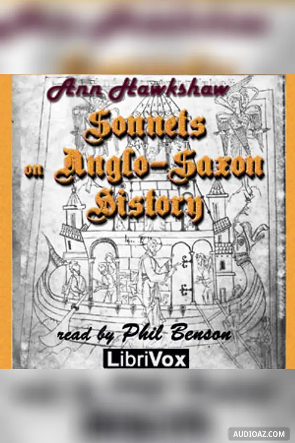 Sonnets on Anglo-Saxon History