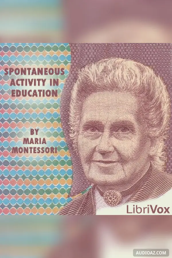 Spontaneous Activity in Education