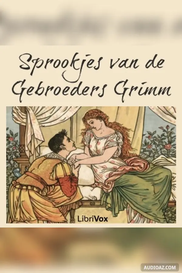 Sprookjes Verzameld door de Gebroeders Grimm, deel twee