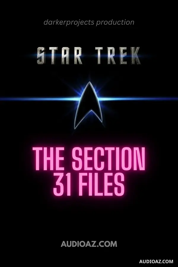 Star Trek – The Section 31 Files