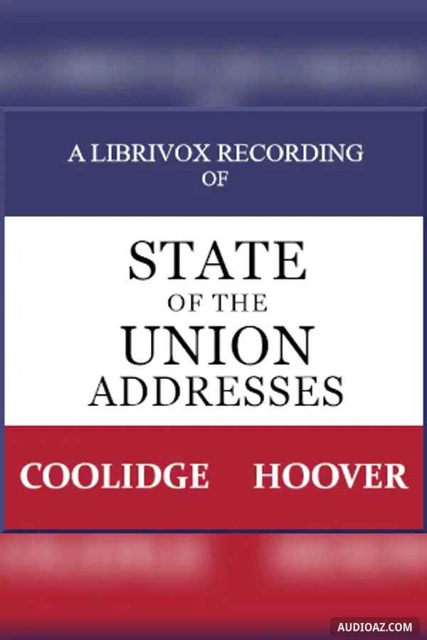 State of the Union Addresses by United States Presidents (1923 - 1932)