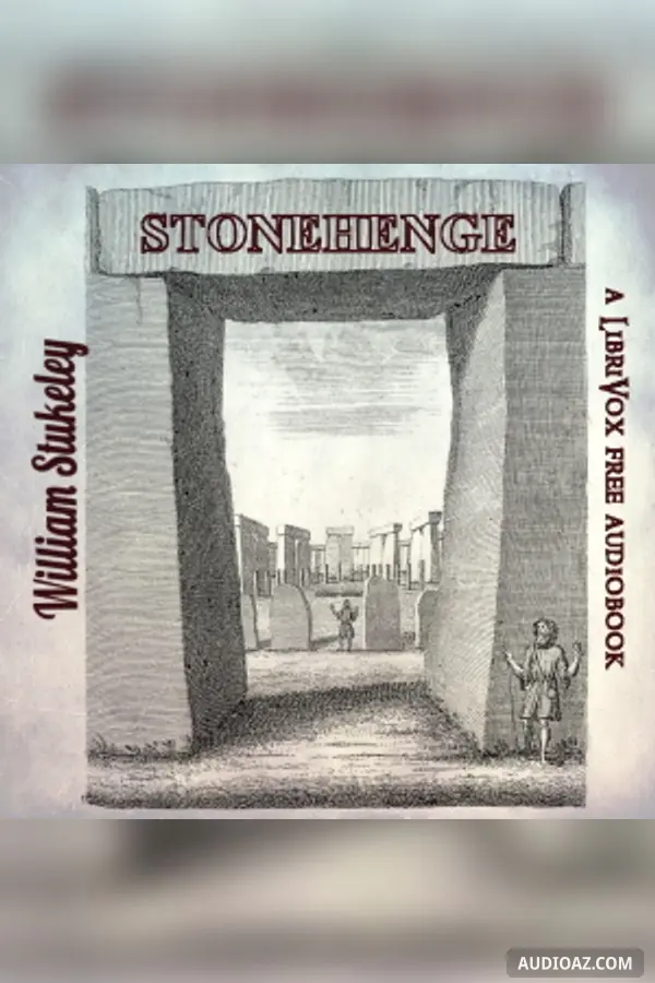 Stonehenge, a Temple Restor'd to the British Druids