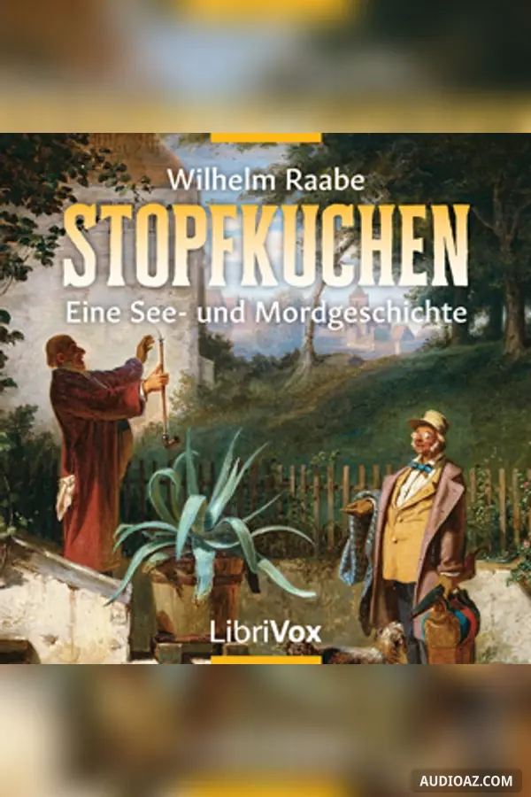 Stopfkuchen - Eine See- und Mordgeschichte