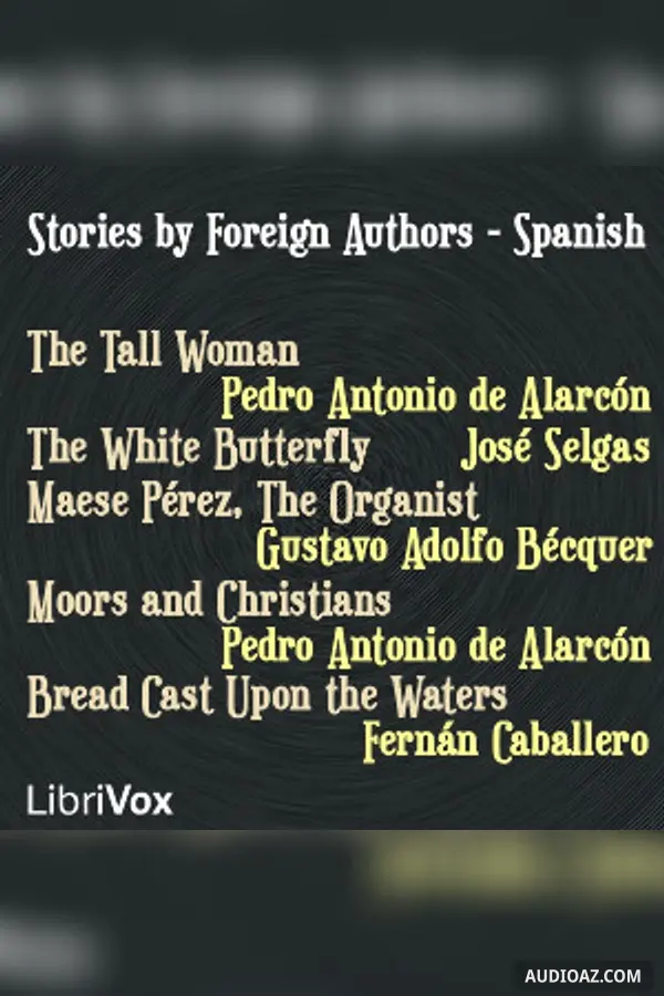 Stories by Foreign Authors - Spanish