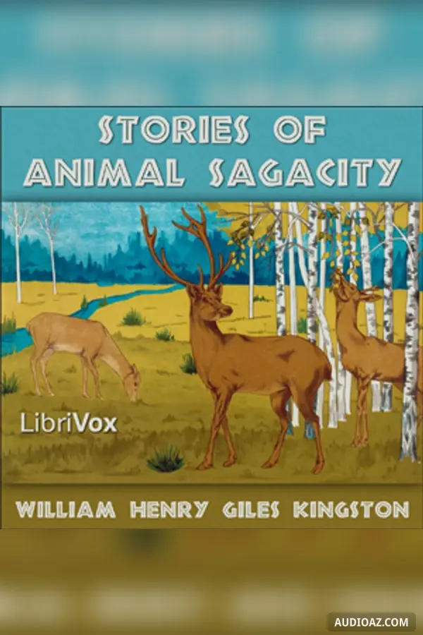 Stories of Animal Sagacity