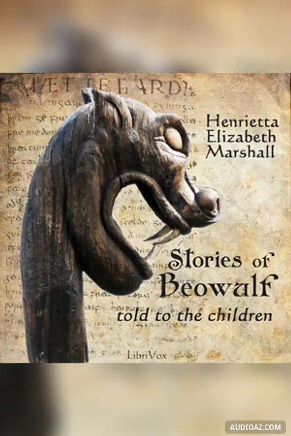 Stories of Beowulf Told to the Children